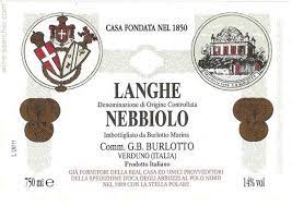 G. B. Burlotto 2022 Nebbiolo (Langhe-Piedmont, IT.)